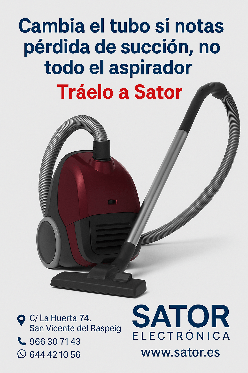 “Cambia el tubo si notas pérdida de succión, no todo el aspirador.”