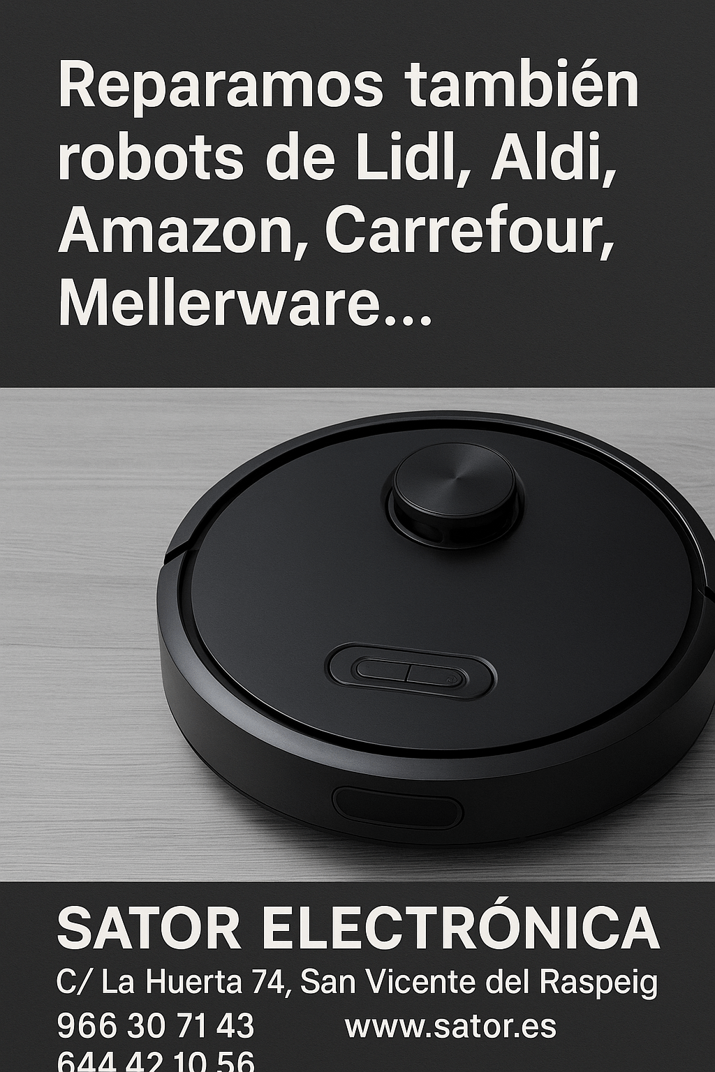 Reparamos también robots de Lidl, Aldi, Amazon, Carrefour, Mellerware...