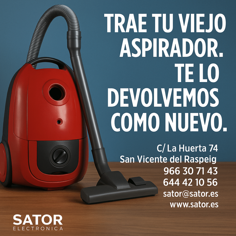 “Trae tu viejo aspirador. Te lo devolvemos como nuevo.”